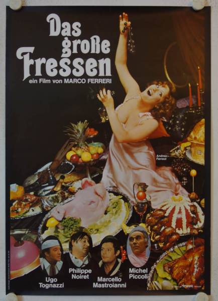 La grande bouffe - The Big Feast original release german movie poster